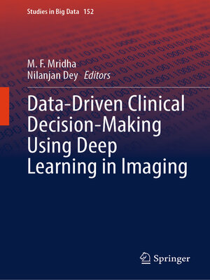 cover image of Data-Driven Clinical Decision-Making Using Deep Learning in Imaging